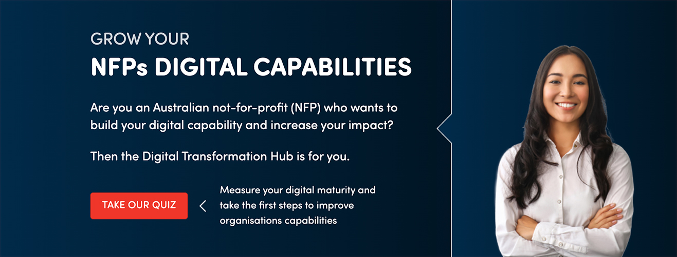 An image of the Digital Transformation Hub and an invitation to take the Digital Capability Quiz.